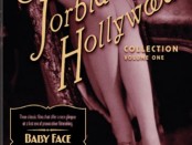 Forbidden Hollywood Collection Volume One
