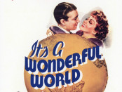 IT’S A WONDERFUL WORLD (1939)